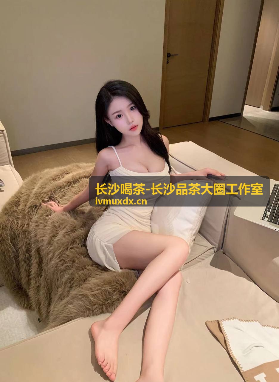长沙喝茶-长沙品茶大圈工作室 岳麓周边茶空间推荐